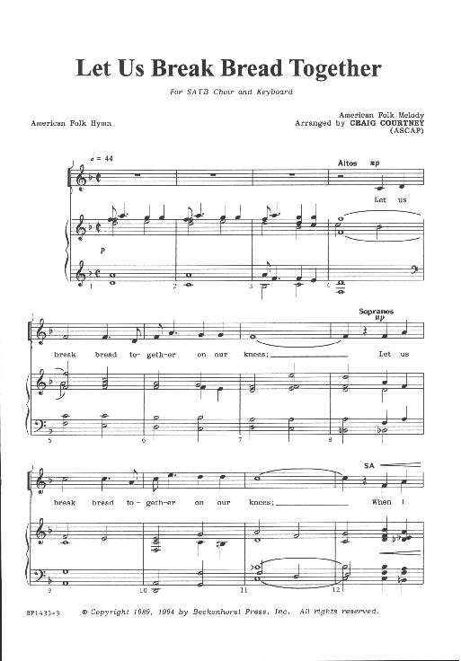 Let Us Break Bread Together Sheet Music by Craig Courtney (SKU BP1435