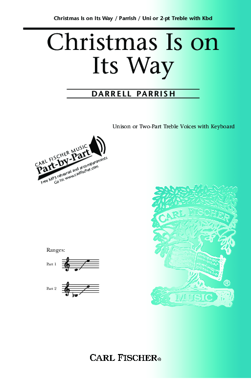Christmas is on its way sheet music by darrell parrish sku cm9149