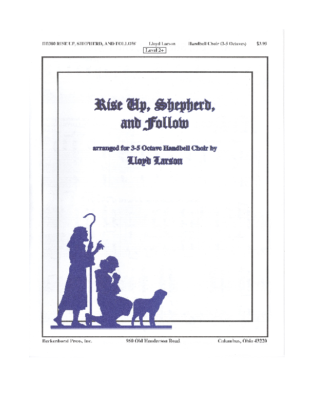 rise up shepherd and follow rise up shepherd and follow